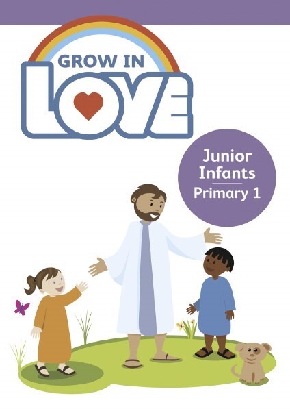 Grow in Love 1 Pupil Book Junior Infants